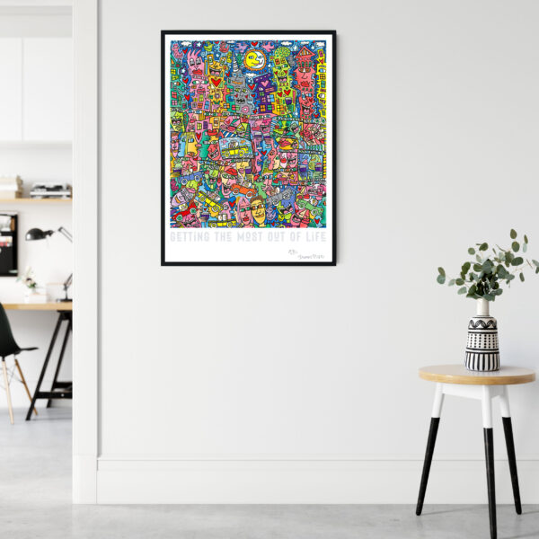 Getting The Most Out Of Life - James Rizzi - Poster – Image 6