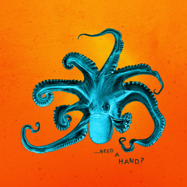 The octopus, benevolent, intelligent and sentimental being - Poster