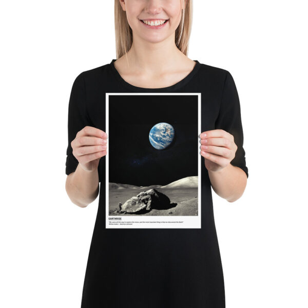 We come here to explore the Moon and finally discover the Earth - Poster – Image 5