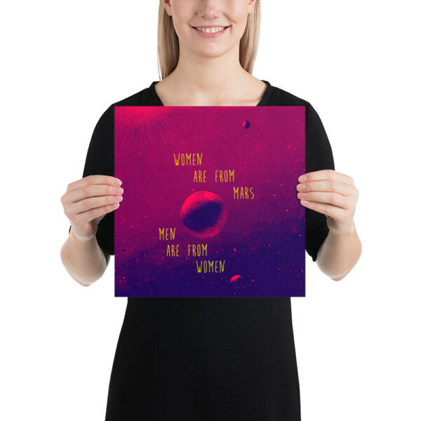 Women are from mars - Men are from women - Poster – Image 6