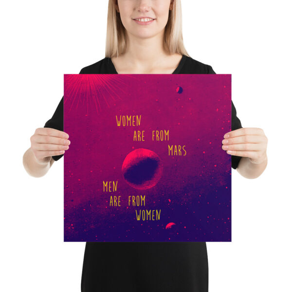 Women are from mars - Men are from women - Poster – Image 10