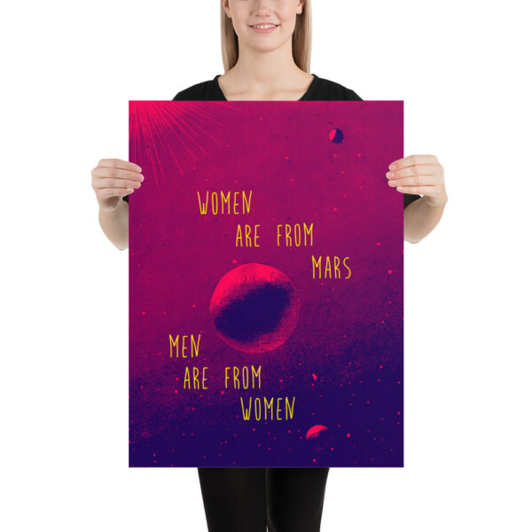Women are from mars - Men are from women - Poster – Image 13