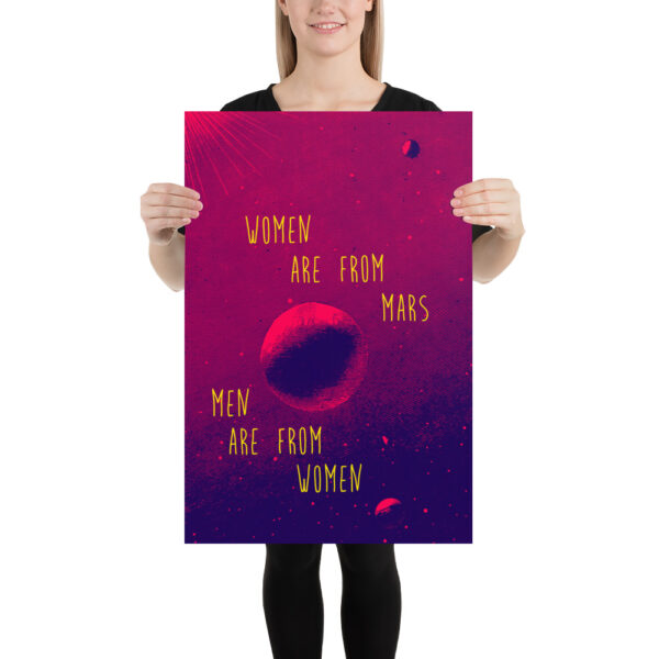 Women are from mars - Men are from women - Poster – Image 3