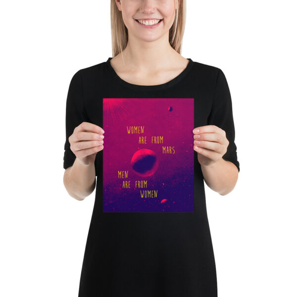 Women are from mars - Men are from women - Poster – Image 16