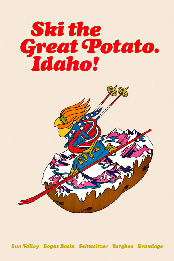 Ski the Great Potato Idaho ! 1970 - Poster