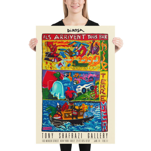 Di-Rosa, They all arrive by Air, Land, Sea, Galerie Shafrazi 1983 - 61×91 cm Poster – Image 4