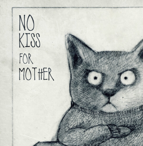 No Kiss for Mother (Pas de baiser pour maman) de Tomi Ungerer - Poster – Image 2